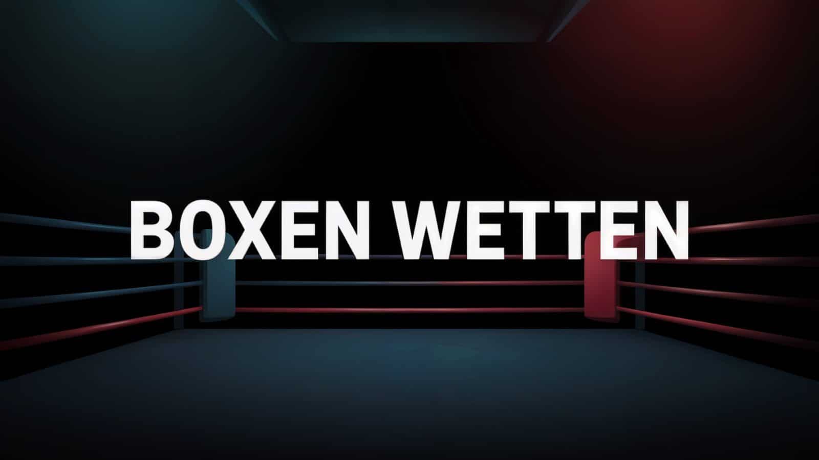 Boxen Wetten und Strategien am 10.06.2025.