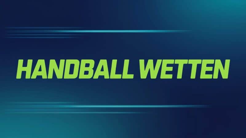 Handball Wetten: Strategien und Wettmärkte.