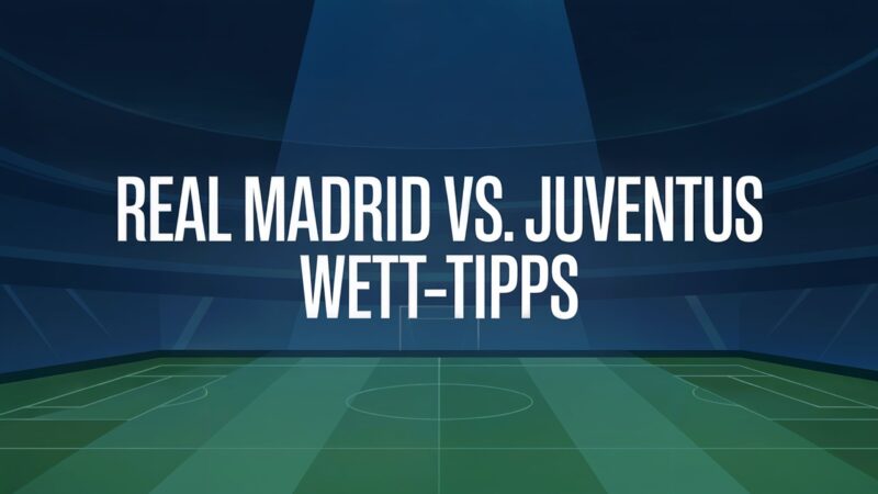 Real Madrid vs. Juventus Wett-Tipps am 01.07.2025.