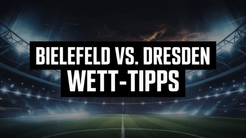 Arminia Bielefeld vs. Dynamo Dresden Wett-Tipps am 24.08.2025.