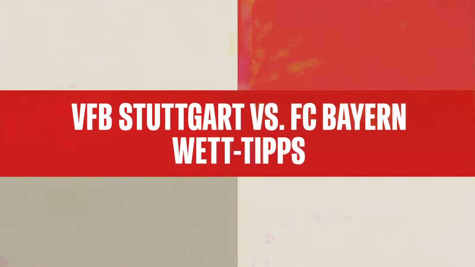 VfB Stuttgart vs. FC Bayern München am 16.08.2025.
